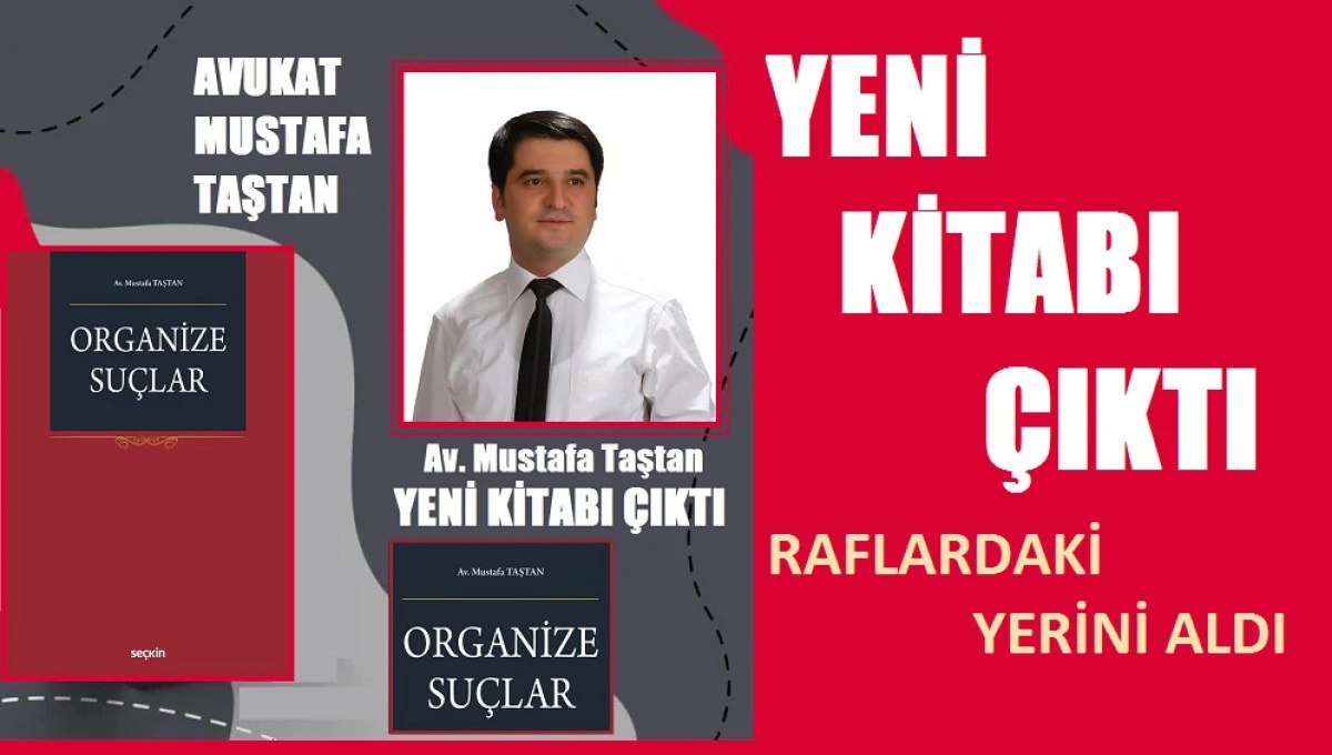 AV.MUSTAFA TAŞTAN'IN YENİ KİTABI ÇIKTI