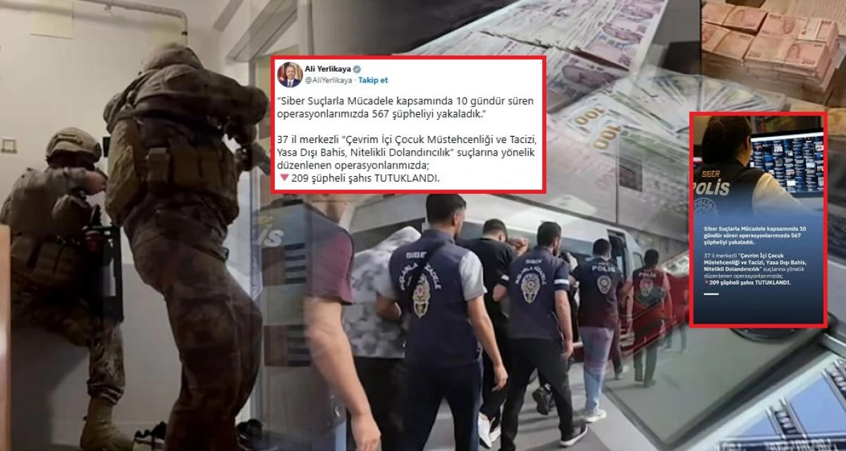 Bakan Yerlikaya 567 kişi yakalandı