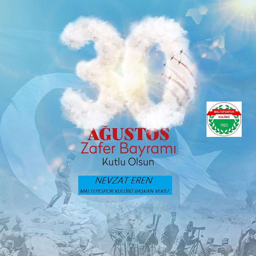 Başkan Vekili Nevzat Eren'den    30 Ağustos Zafer Bayramı Mesajı