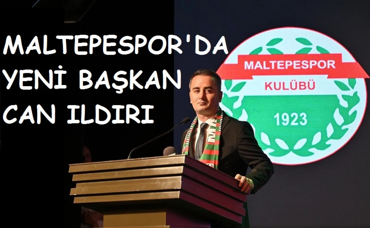 Can Ildırı Maltepespor’da yeni başkan
