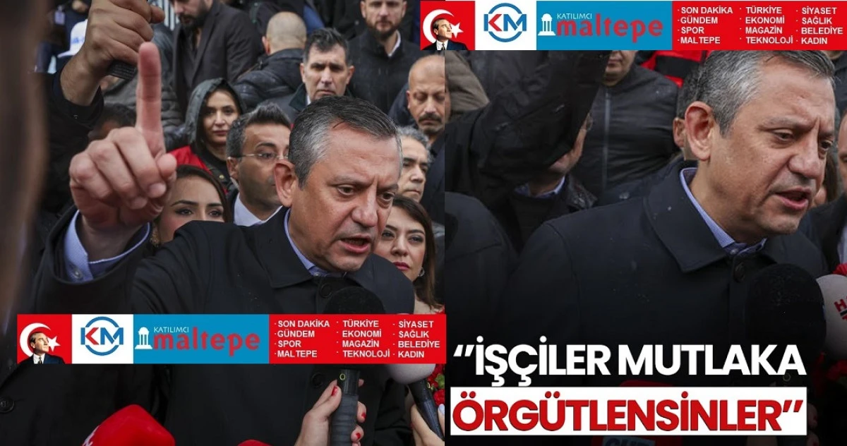 CHP  Genel Başkanı Özel Taksim, Baskıcı Rejimin Elinden Mutlaka Geri Alınmalı