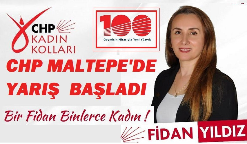 CHP Maltepe’de Yarış Başladı