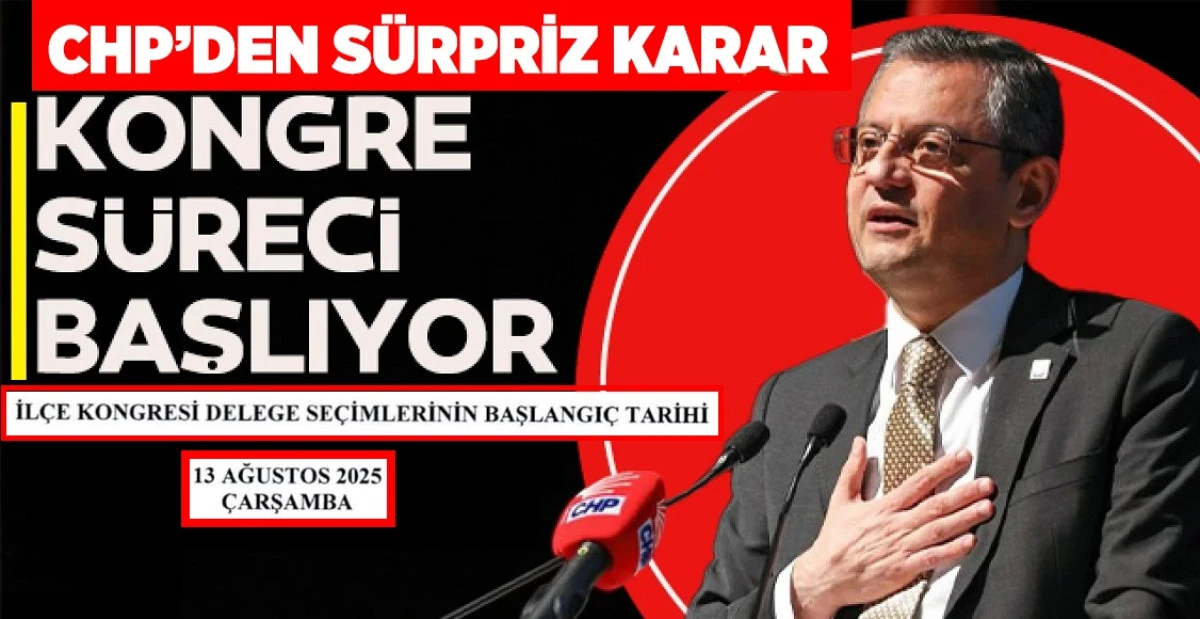 CHP'de kongre takvimi belli oldu