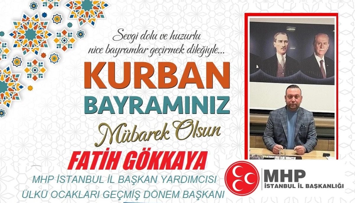 FATİH GÖKKAYA'DAN KURBAN BAYRAMI KUTLAMASI