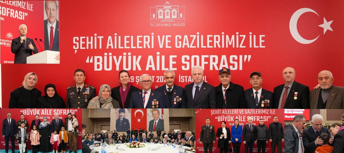 İstanbul'da Dev İftar Vali Davut G&uuml;l Şehit Yakınları ve Gazilerle "B&uuml;y&uuml;k Aile Sofrası"nda Buluştu