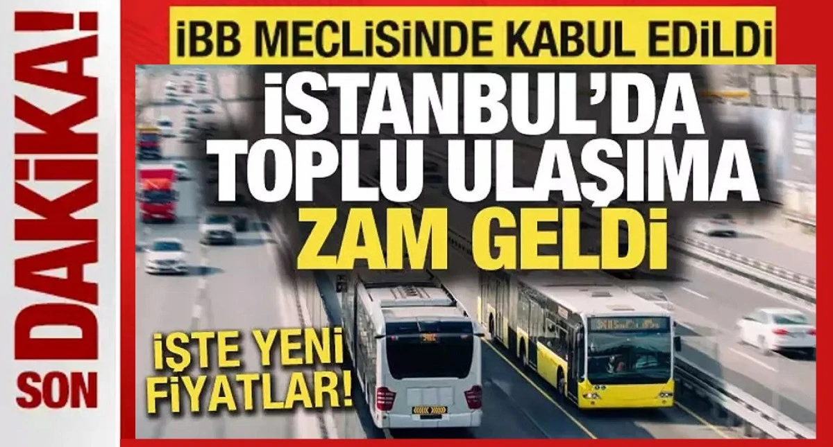 İstanbul'da toplu ulaşıma yüzde 30 zam yapıldı