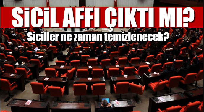 Kara liste affı için kanun teklifi verildi