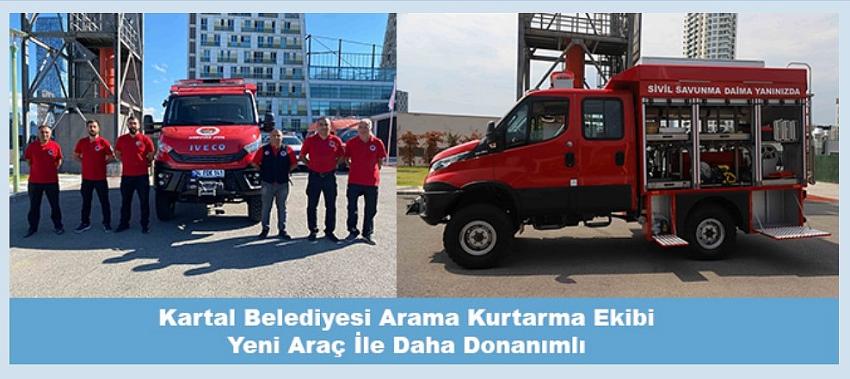 Kartal Belediyesi Arama Kurtarma Ekibi Yeni Araç İle Daha Donanımlı