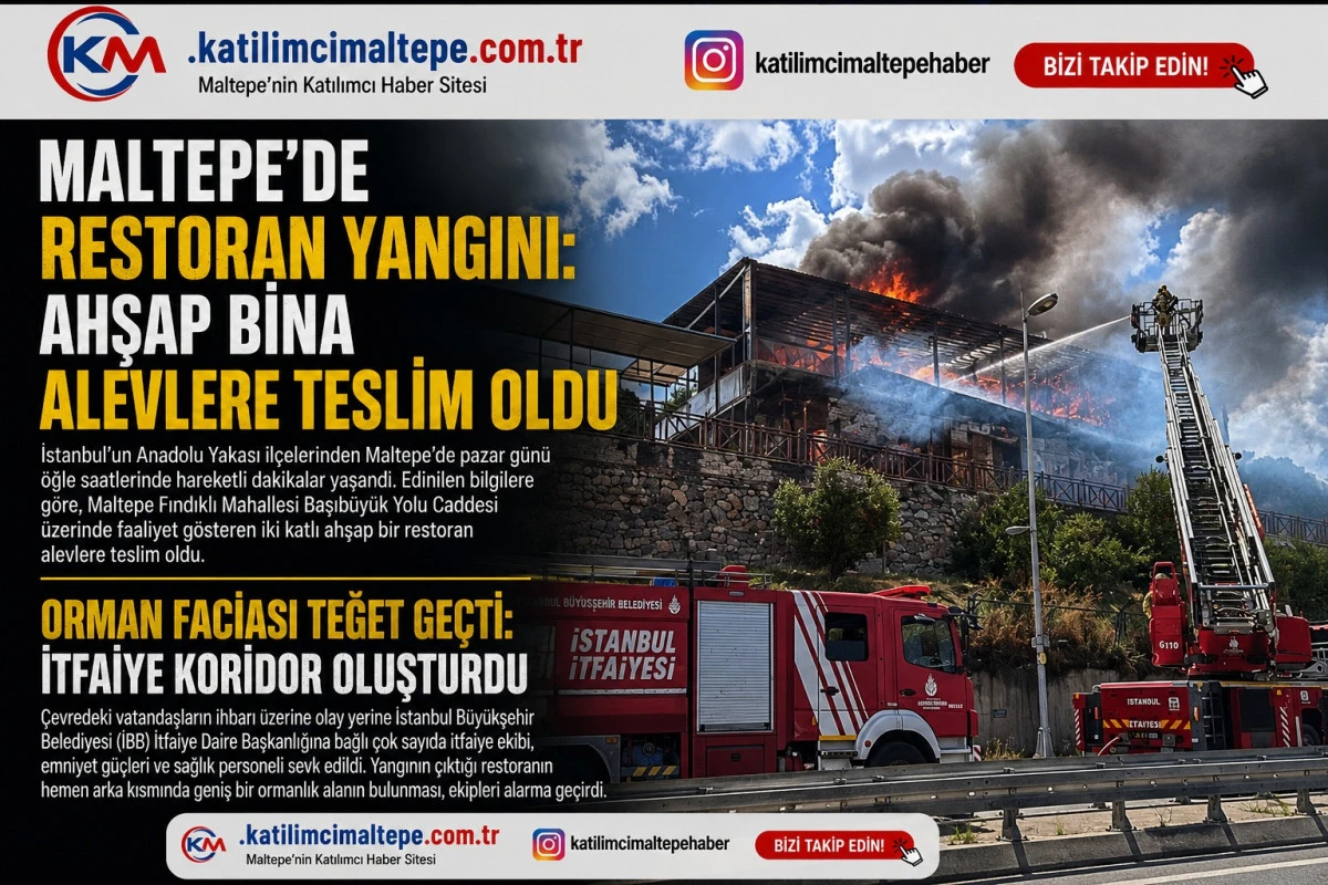 Maltepe Fındıklı Mahallesi'nde korkutan restoran yangını Alevler ormana sı&ccedil;ramadan son anda s&ouml;nd&uuml;r&uuml;ld&uuml;!