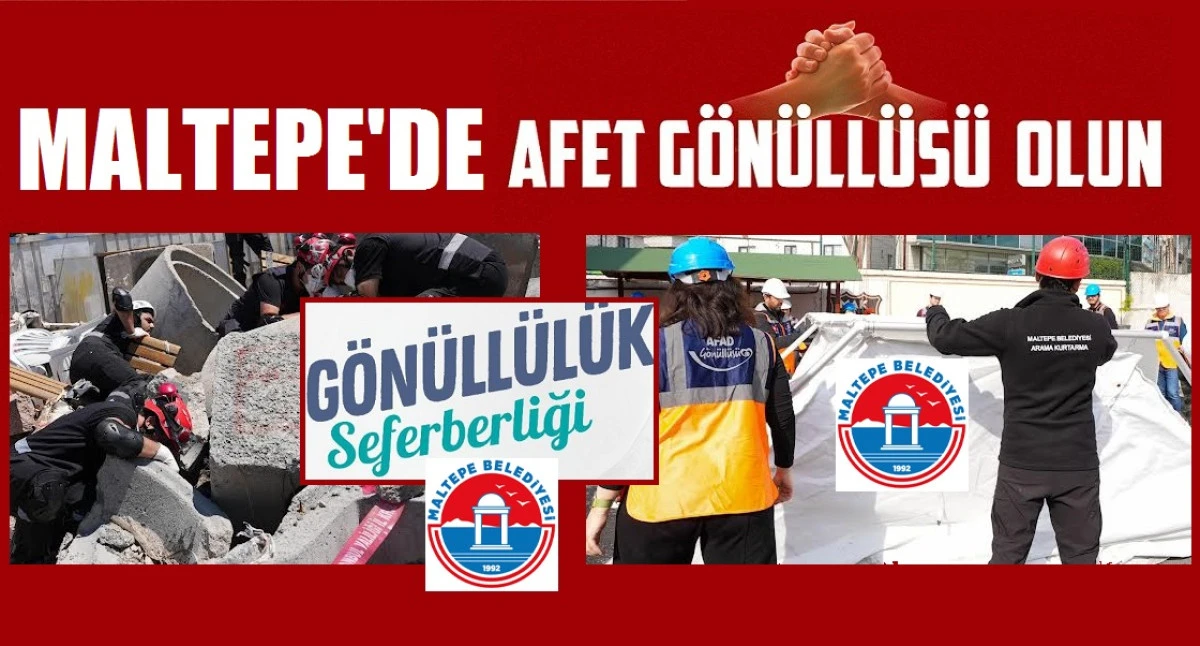 Maltepe’de afetlere müdahale için gönüllü seferberliği