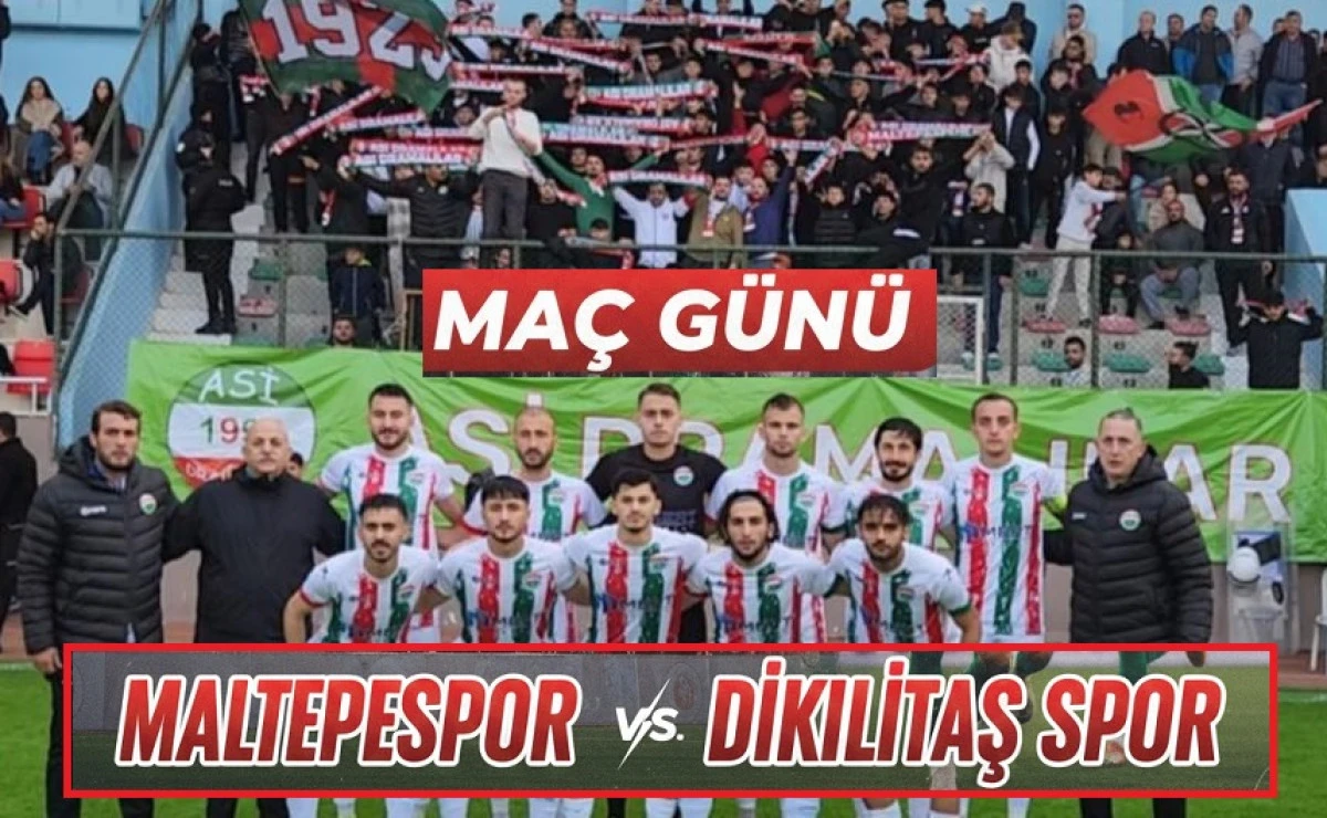 Maltepe&rsquo;de Kritik Pazar: Maltepespor Sahasında Dikilitaş&rsquo;ı Ağırlıyor!