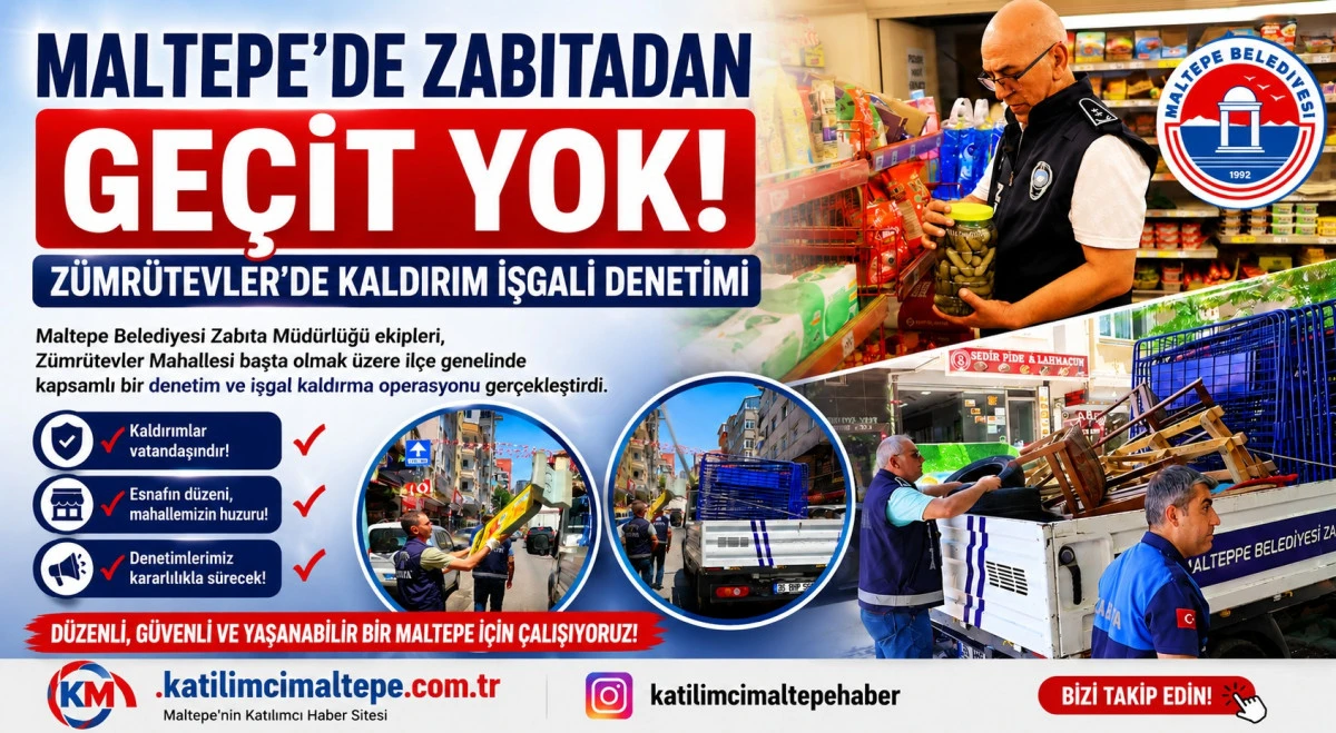   Maltepe'de Zabıtadan Ge&ccedil;it Yok Z&uuml;mr&uuml;tevler'de Kaldırım İşgali Denetimi