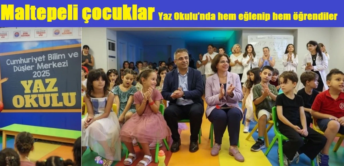 Maltepeli çocuklar Yaz Okulu’nda hem eğlenip hem öğrendiler