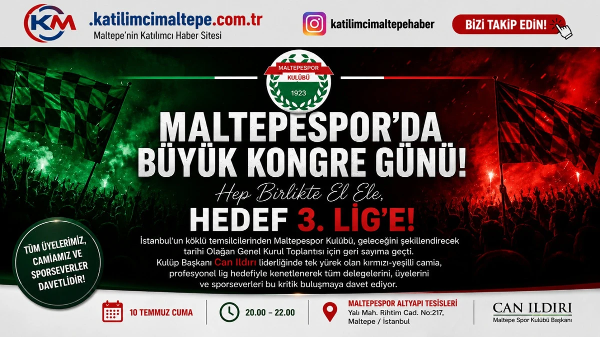 Maltepespor&rsquo;da b&uuml;y&uuml;k kongre g&uuml;n&uuml; Hedef "Hep Birlikte El Ele, 3. Lig&rsquo;e