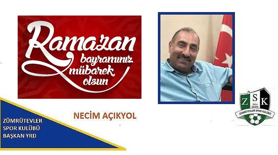 NECİM AÇIKYOL RAMAZAN BAYRAMI KUTLAMASI