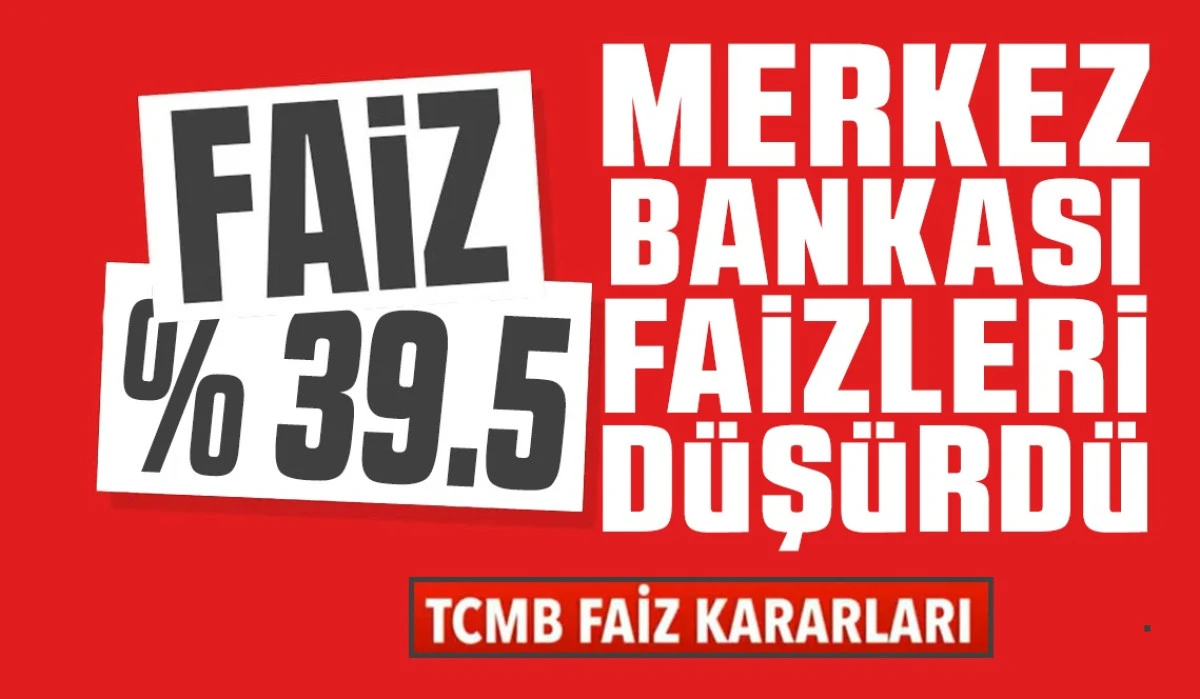 TCMB, Ekim 2025'te faiz oranını yüzde 39,5'e düşürdü
